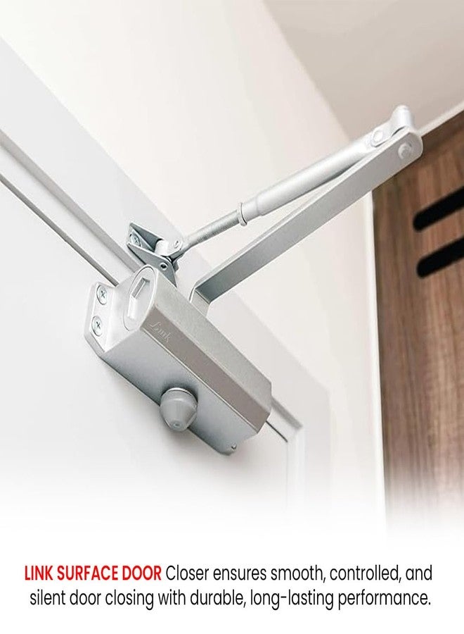 Link Surface Door Closer - 65 kg Capacity, Aluminium Body, Compact Design, Silver Finish, 3 Years Warranty - Image 5